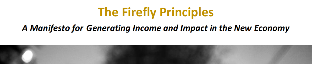 Firefly Principles and the 4Cs in the New Economy